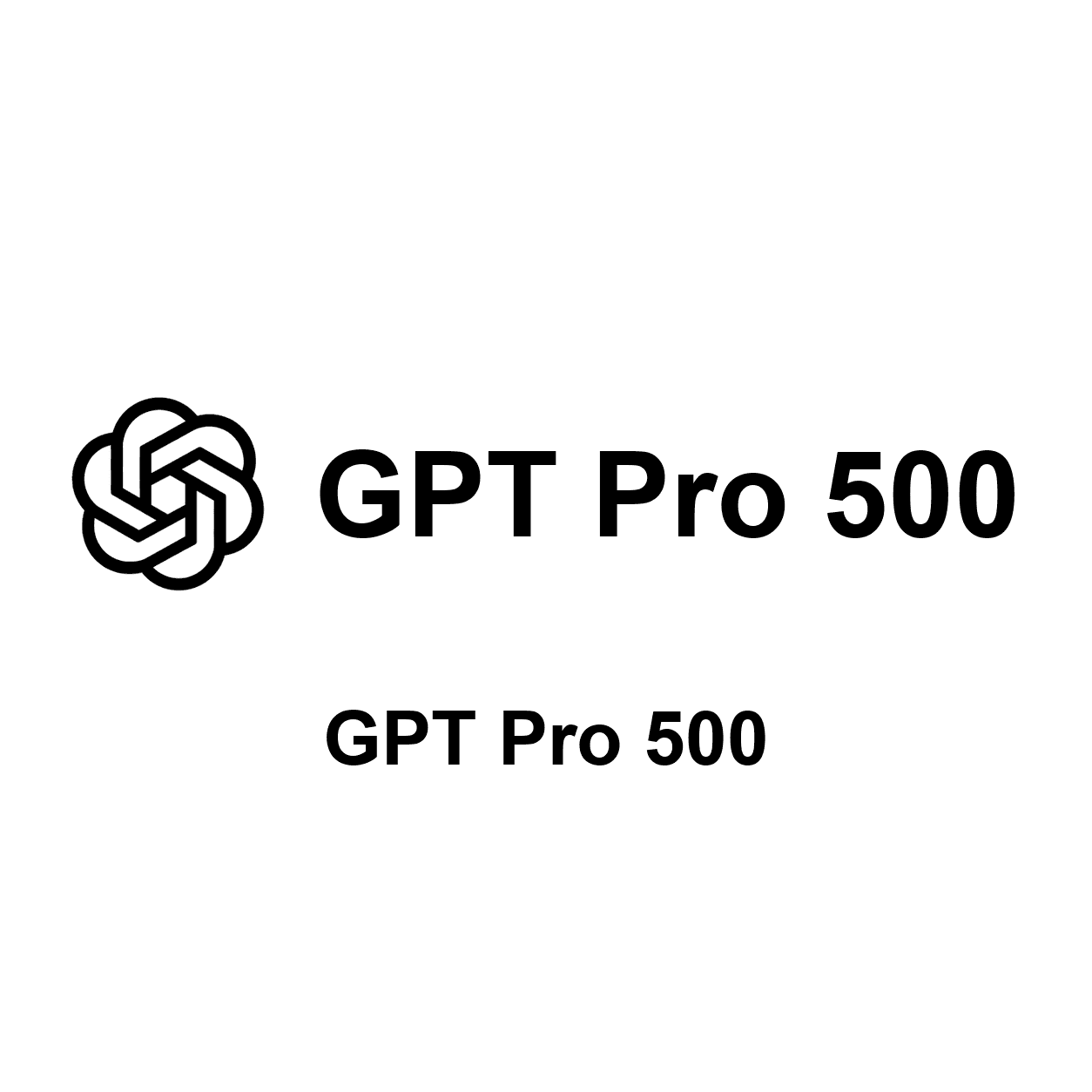 GPT PRO500｜ChatGPT Pro 500（25倍额度）｜GPT-6 Pro（Astra）+ Ultrafast - DGT Store